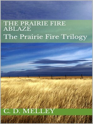 cover image of The Prairie Fire Ablaze